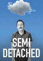Watch Semi-Detached 123moviesFree