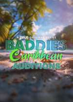 Watch Baddies Caribbean Auditions 123moviesFree