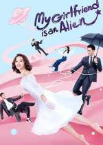 Watch My Girlfriend is an Alien 123moviesFree