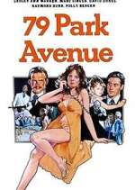 Watch 79 Park Avenue 123moviesFree