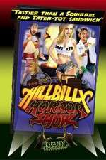 Watch Hillbilly Horror Show 123moviesFree