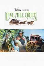 Watch Five Mile Creek 123moviesFree