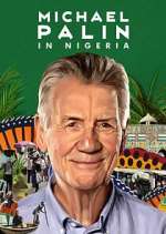Watch Michael Palin in Nigeria 123moviesFree