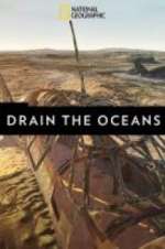 Watch Drain the Oceans 123moviesFree