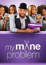 Watch My Mane Problem 123moviesFree