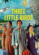 Watch Three Little Birds 123moviesFree