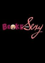 Watch Broke & Sexy 123moviesFree