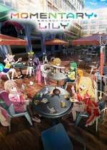 Watch Momentary Lily 123moviesFree