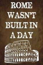 Watch Rome Wasn't Built in a Day 123moviesFree