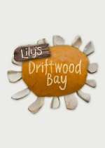 Watch Lily\'s Driftwood Bay 123moviesFree