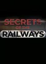 Watch Secrets of the Railways 123moviesFree