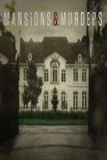 Watch Mansions and Murders 123moviesFree
