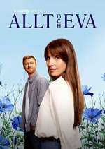 Watch Allt och Eva 123moviesFree