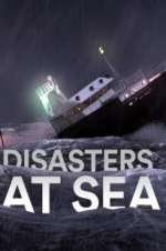 Watch Disasters at Sea 123moviesFree