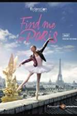 Watch Find Me in Paris 123moviesFree