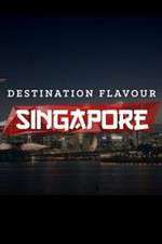 Watch Destination Flavour Singapore 123moviesFree