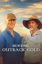 Watch Hunting Outback Gold 123moviesFree