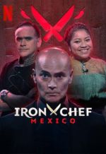Watch Iron Chef M�xico 123moviesFree