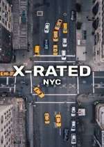 Watch X-Rated: NYC 123moviesFree