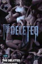 Watch The Deleted 123moviesFree