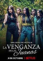 Watch La Venganza de las Juanas 123moviesFree