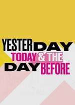Watch Yesterday, Today & The Day Before 123moviesFree