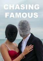 Watch Chasing Famous 123moviesFree