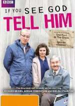 Watch If You See God, Tell Him 123moviesFree