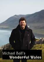 Watch Michael Ball's Wonderful Wales 123moviesFree