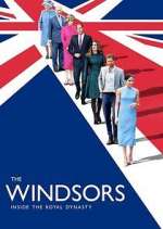 Watch The Windsors: Inside the Royal Dynasty 123moviesFree