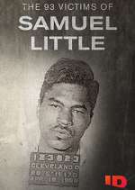 Watch The 93 Victims of Samuel Little 123moviesFree
