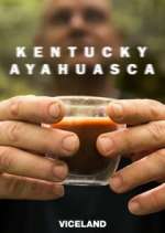 Watch Kentucky Ayahuasca 123moviesFree