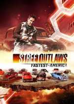Watch Street Outlaws: Fastest in America 123moviesFree