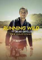Watch Running Wild with Bear Grylls: The Challenge 123moviesFree