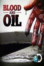 Watch Blood and Oil 123moviesFree