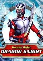 Watch Kamen Rider: Dragon Knight 123moviesFree