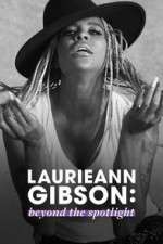 Watch Laurieann Gibson: Beyond the Spotlight 123moviesFree