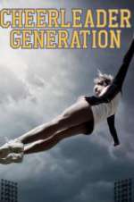 Watch Cheerleader Generation 123moviesFree