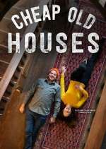 Watch Cheap Old Houses 123moviesFree
