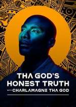 Watch Tha God's Honest Truth with Lenard ‘Charlamagne' McKelvey 123moviesFree