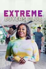 Extreme Buyers Club