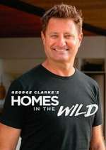 Watch George Clarke\'s Homes in the Wild 123moviesFree