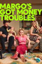Watch Margo\'s Got Money Troubles 123moviesFree