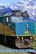 Watch Mighty Trains 123moviesFree