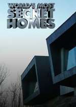 Watch Worlds Most Secret Homes 123moviesFree