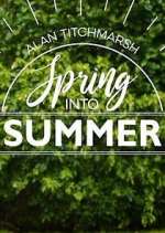 Watch Alan Titchmarsh: Spring Into Summer 123moviesFree