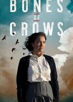 Watch Bones of Crows 123moviesFree
