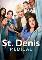 Watch St. Denis Medical 123moviesFree