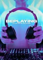 Watch BePlaying: La voz detrás del sonid 123moviesFree
