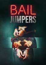 Watch Bail Jumpers 123moviesFree
